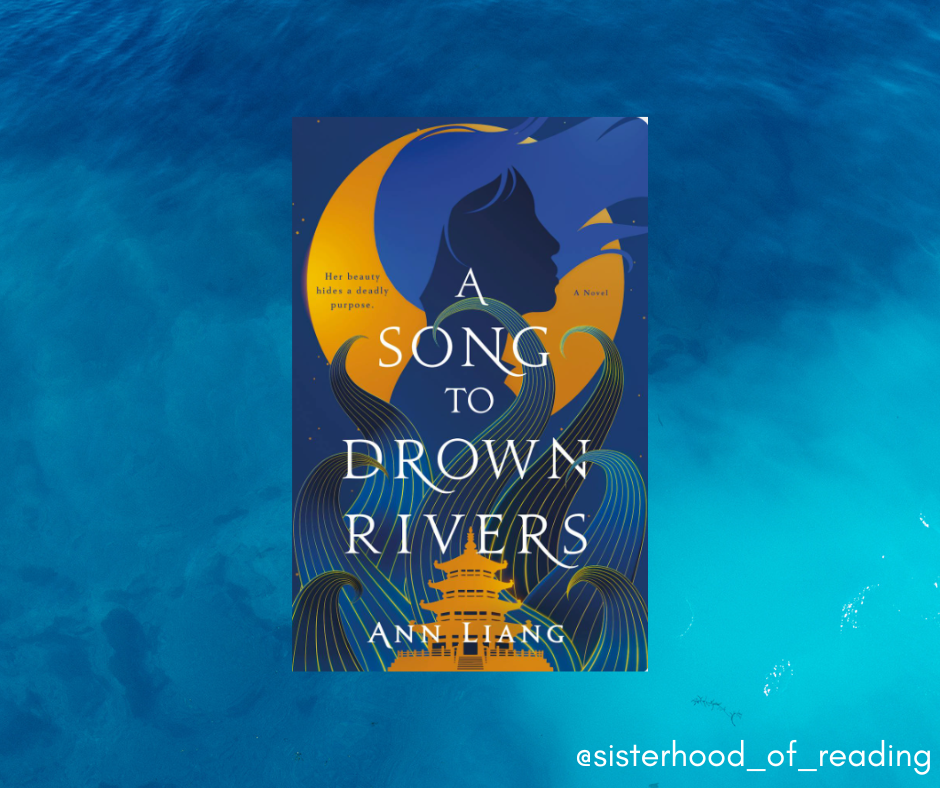ARC Review: A Song to Drown Rivers