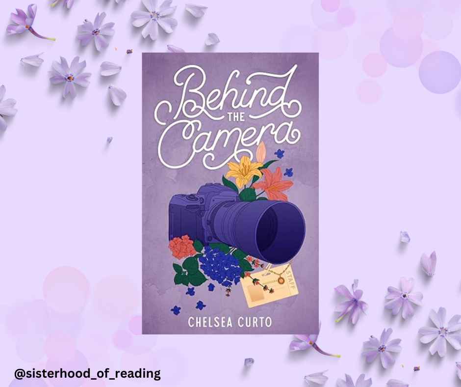ARC Review- Behind the Camera